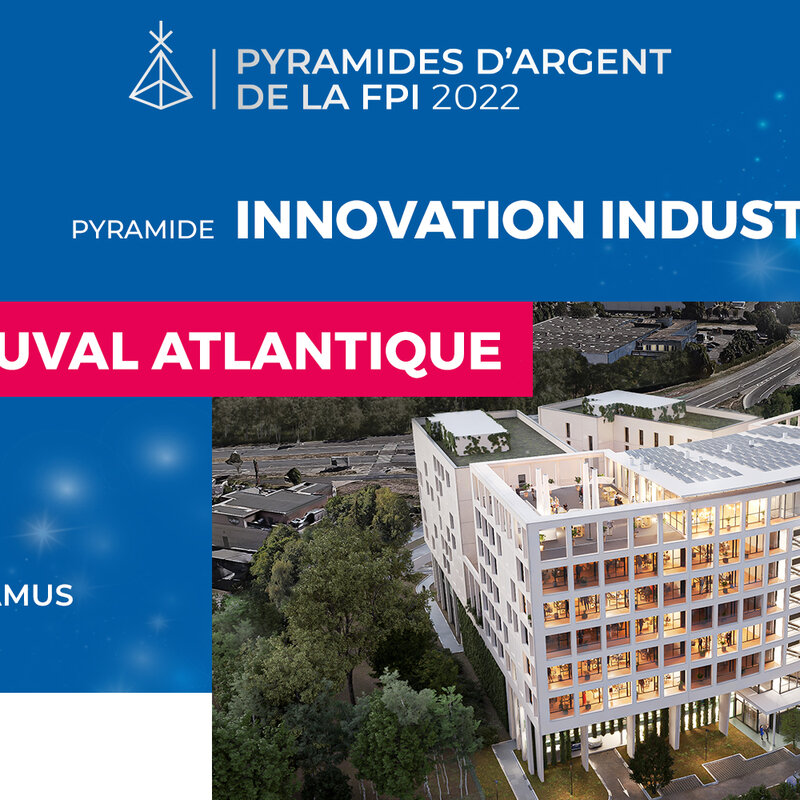 Groupe DUVAL Lauréat des Pyramides : Projet le Six