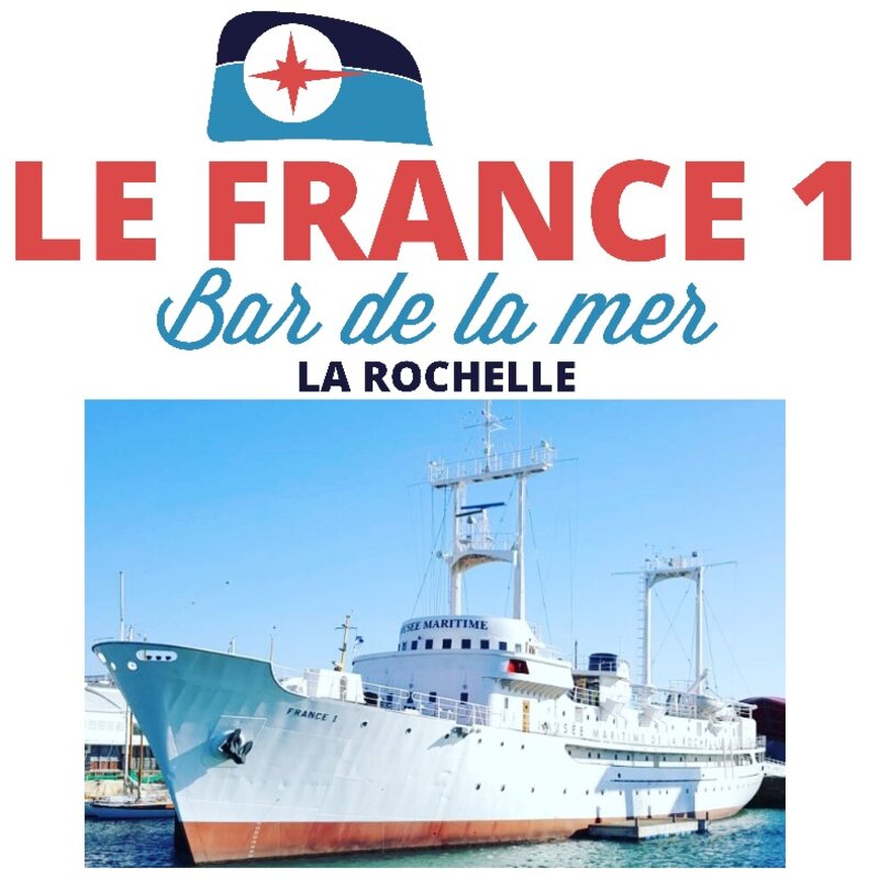 Soirée festive à la rochelle. Rejoignez nous à bord du bâtiment le  FRANCE 1