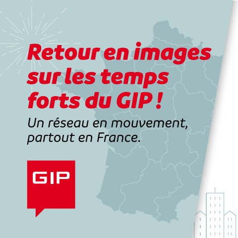 📍 Le GIP en mouvement, partout sur le territoire.