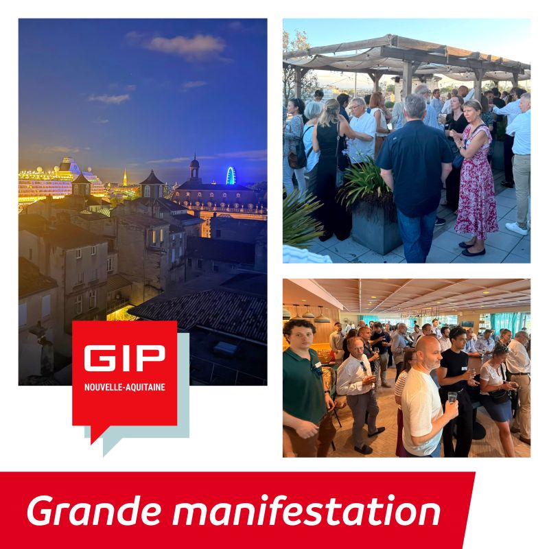 🤝 Retour sur la Grande Manifestation du GIP Nouvelle-Aquitaine !