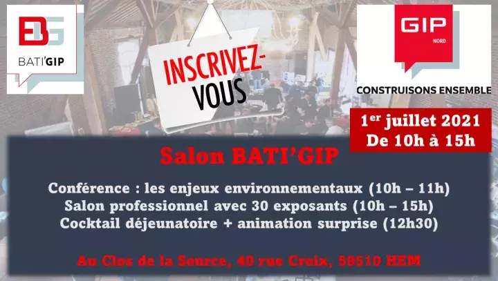 Nord -  INSCRIVEZ-VOUS Salon BATI'GIP