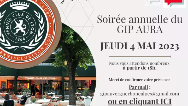 SOIREE ANNUELLE DU GIP JEUDI 4 MAI 2023 AU TCL