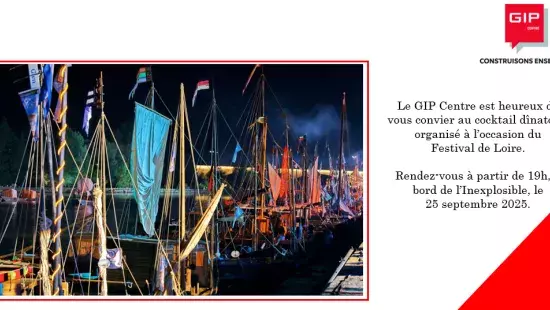 FESTIVAL DE LOIRE AVEC LE GIP CVL SOIR